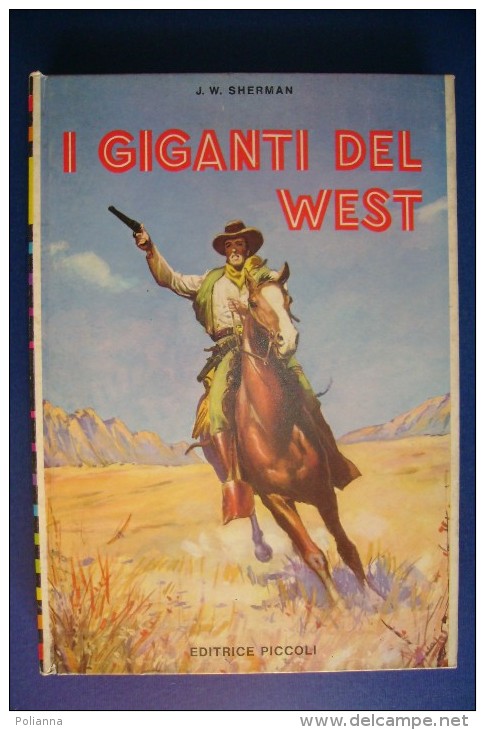 PFS/30 Sherman I GIGANTI DEL WEST Editrice Piccoli/ill.M.D'Antona/WESTERN COW BOYS - Abenteuer