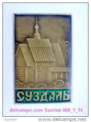 Set Russia And Soviet Towns 6: Suzdal - Kremlin - Wooden Church / Soviet Badge USSR _068_1_14_t3886 - Cities