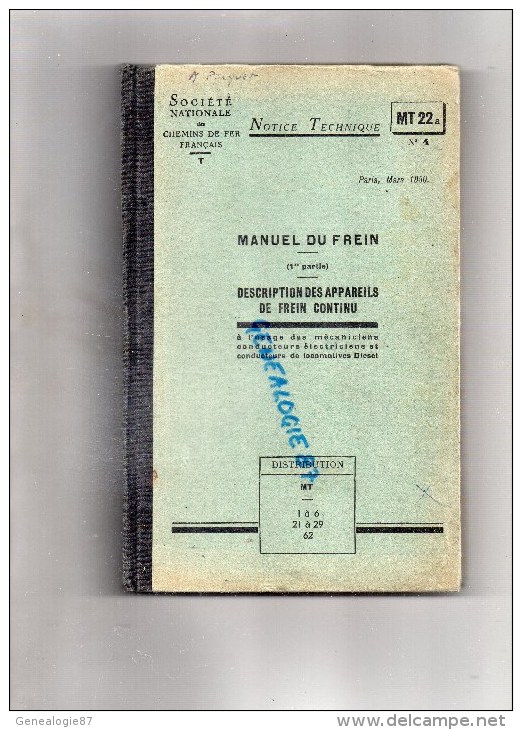 SNCF- SUPERBE NOTICE TECHNIQUE CHEMINS DE FER  GARE -MANUEL DU FREIN CONTINU- MARS 1950 - Railway & Tramway