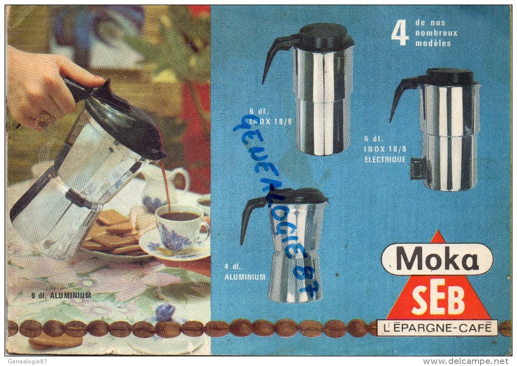 21 - SELONGEY - CATALOGUE PUBLICITAIRE SEB- MOKA SUPER COCOTTE CAFETIERE ALUMINIUM- CAFE - Werbung