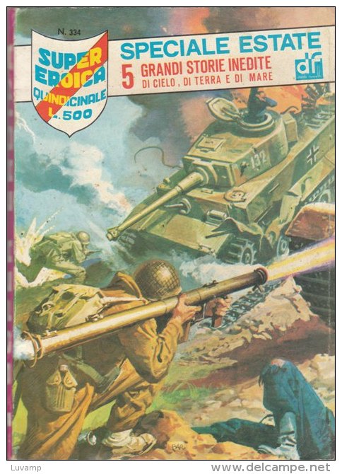 SUPER EROICA  QUINDICINALE EDIZIONE DARDO  N. 334 ( CART 38) - War 1939-45