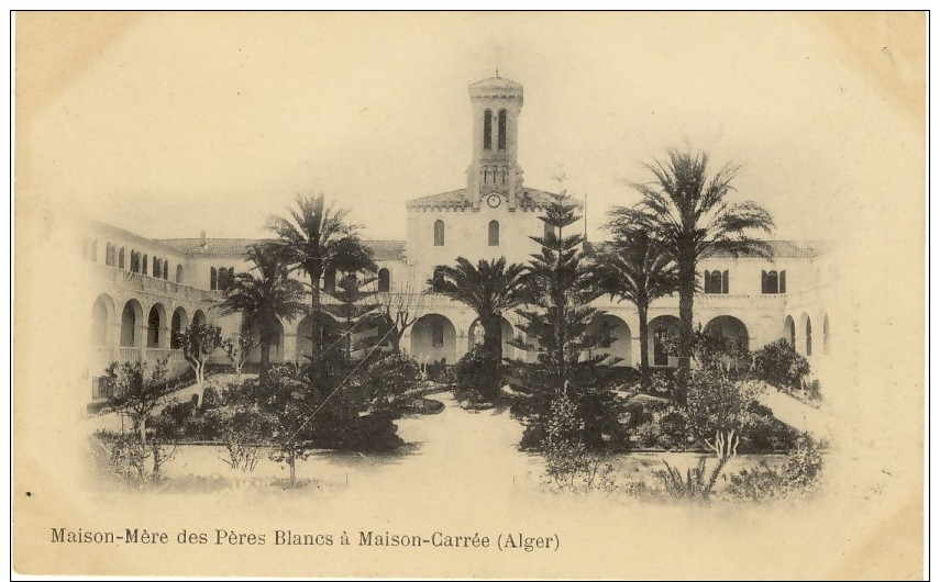 Maison-Mère Des Pères Blancs à Maison Carrée  A. Vollenweider (scans Recto/verso) - Algiers