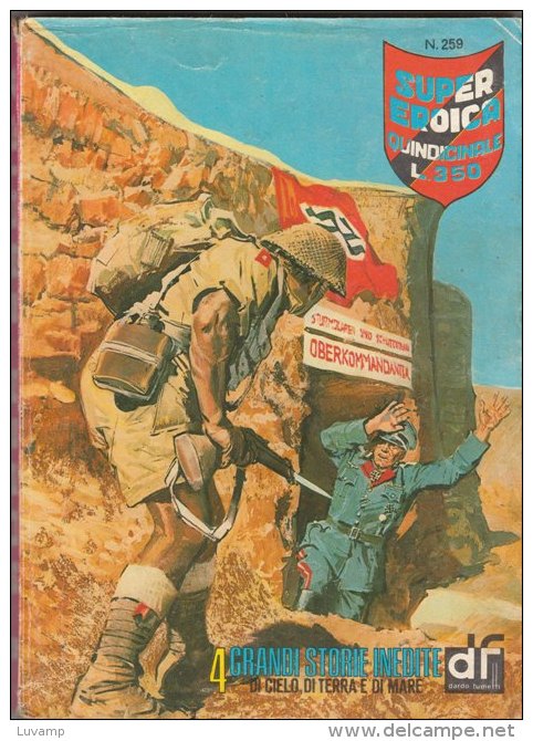 SUPER EROICA  QUINDICINALE EDIZIONE  DARDO  N.   259 ( CART 38) - Guerre 1939-45