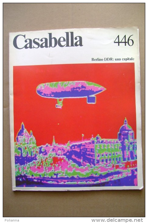 PCA/30 CASABELLA N.446/1979-Berlino DDR-monumenti-Stadtzentrum - Kunst, Design, Decoratie