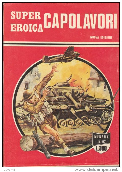 SUPER EROICA -CAPOLAVORI - EDIZIONE DARDO    N.  57 ( CART 38) - Oorlog 1939-45