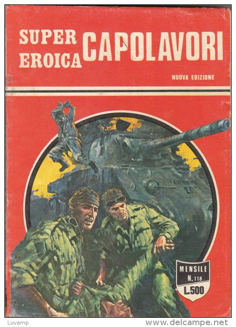 SUPER EROICA -CAPOLAVORI - EDIZIONE DARDO    N. 118 ( CART 38) - Guerra 1939-45