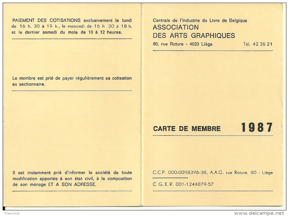 Lot De Deux Cartes De Membre à La Centrale De L'industrie Du Livre En Belgique. Assoc. Des Arts Graphiques. Liège - Printing & Stationeries