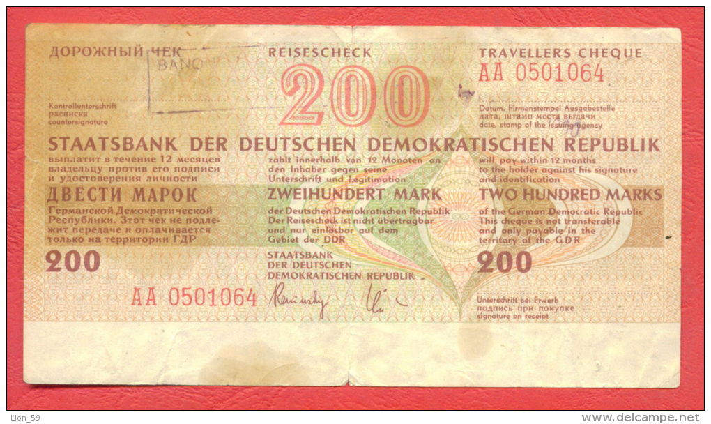 B393 / Reiseschecks "Travellers Cheque" Der Staatsbank Der DDR 200 MARK  Deutschland Germany Allemagne Germania - 200 Mark