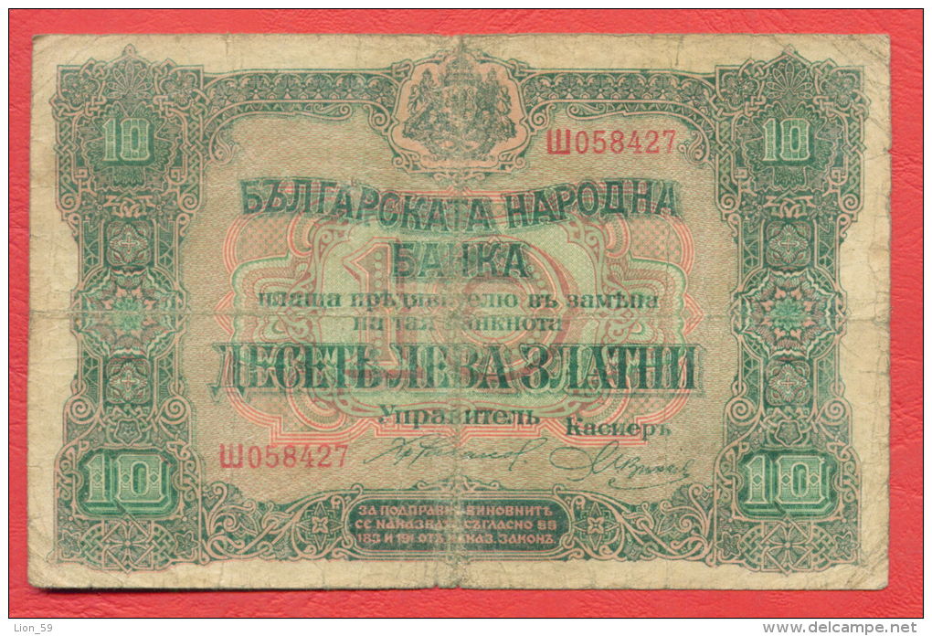 B408 / 1917 - 10 LEVA ZLATNI ( GOLD ) - Bulgaria Bulgarie Bulgarien Bulgarije - Banknotes Banknoten Billets Banconote - Bulgarie