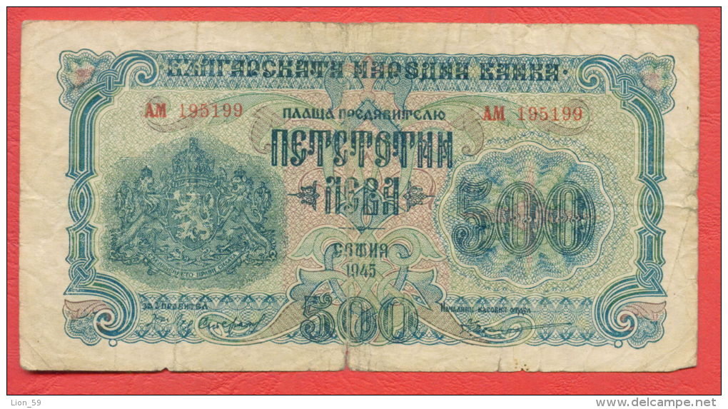 B421 / 1945 - 500 LEVA - Bulgaria Bulgarie Bulgarien Bulgarije - Banknotes Banknoten Billets Banconote - Bulgaria