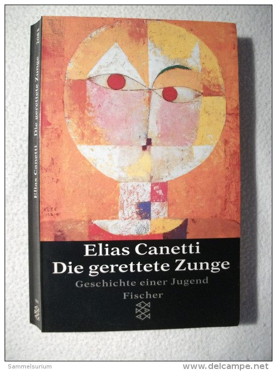 Elias Canetti "Die Gerettete Zunge" Geschichte Einer Jugend - Biografie & Memorie