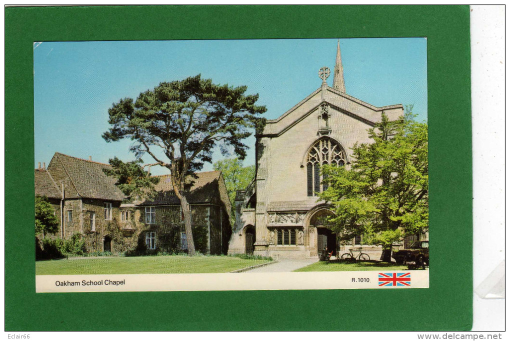 Oakham Est Une Ville Et Une Paroisse Civile Du Rutland,   SCHOOL CHAPEL - Rutland