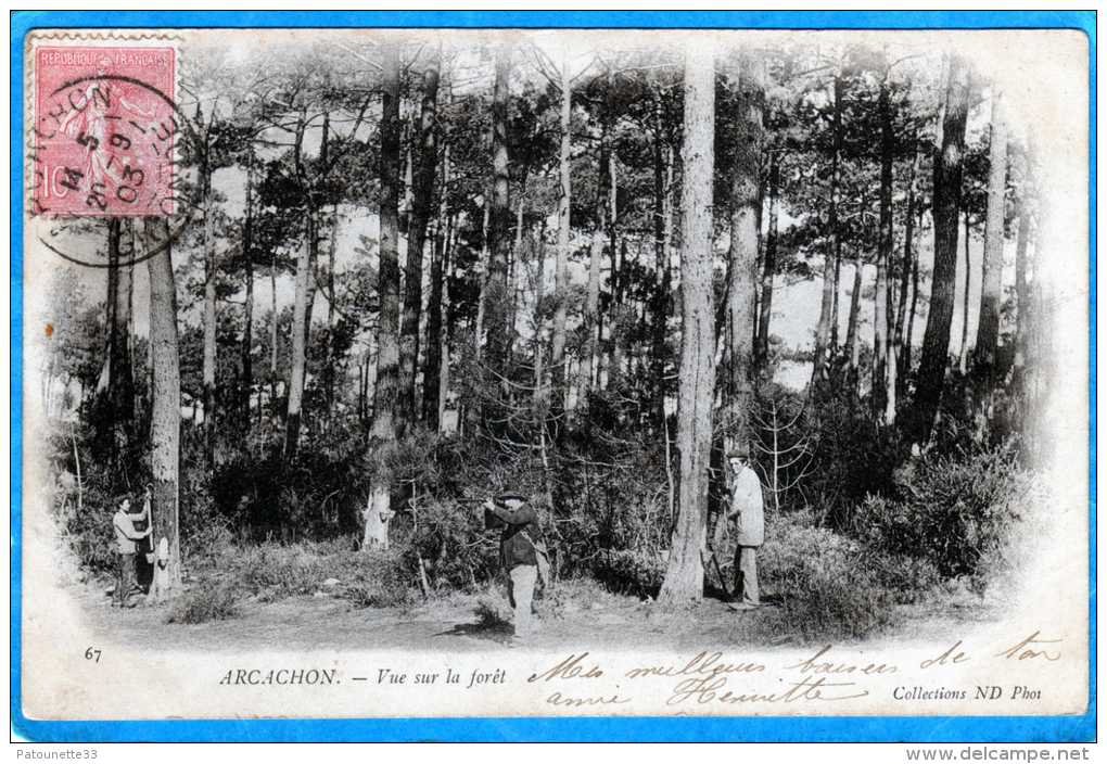 33 ARCACHON VUE SUR LA FORET RESINIERS CHASSEUR CARTE PRECURSEUR - Arcachon