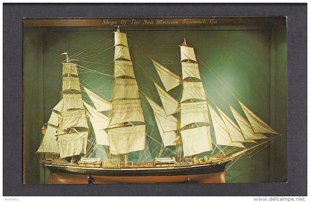 GEORGIA - SAVANNAH - SHIPS OF THE SEA MUSEUM SAVANNAH - THE FLYING CLOUD FASTEST AND MOST FAMOUS AMERICAN CLIPPER - Savannah
