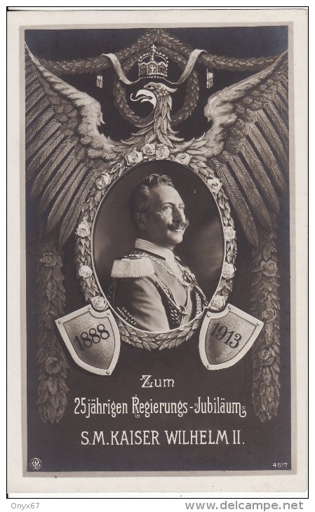 S.M KAISER WILHELM II -1888-1913 Zum 25 Jährigen Regierungs-Jubiläum -Aigle-Couronne Royale-Deutschland-Allemagne - Familles Royales