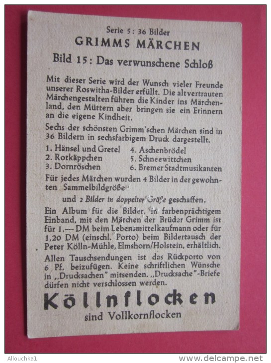 KOLLNFLOCKEN SIND VOLLKORNFLOCKEN GRIMMS MARCHEN  Bild 15 Série Allemande &gt; Contes De Grimm Allemagne Chromo Image - Sonstige & Ohne Zuordnung