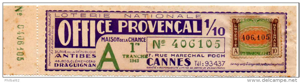 Billet De Loterie Nationale Office Provençal, Rue Foch, Cannes. Année 1943. - Billets De Loterie