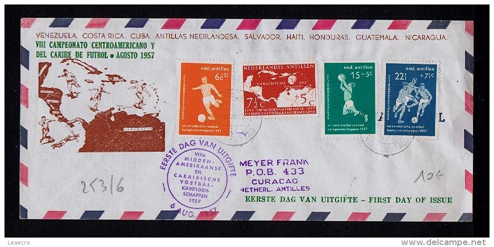 NEDERLANDS Antllen Caribe1957 Cover Fdc Covers Sports Championship Games Football Maps Geography Gc784 - Soccer American Cup