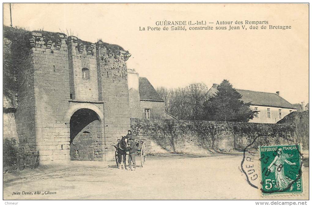 GUERANDE LA PORTE DE SAILLE - Guérande