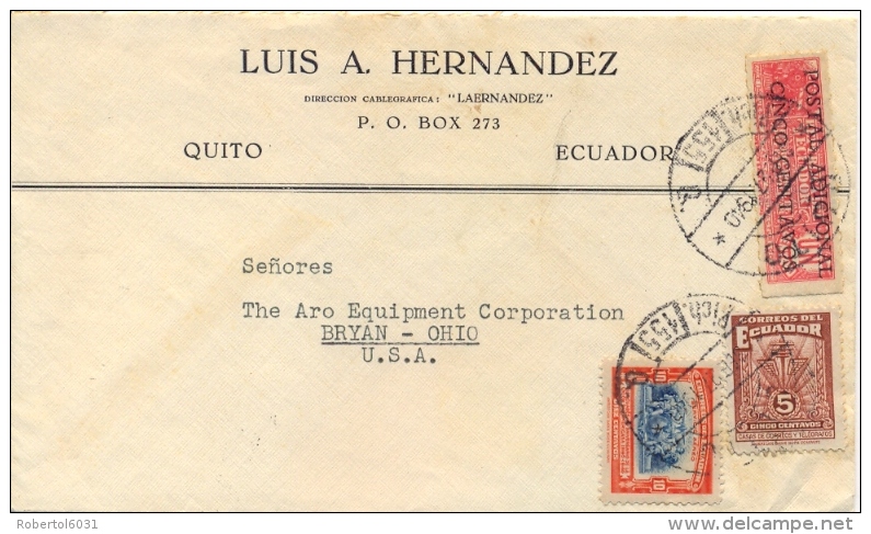 Ecuador 1940 Cover To USA With Air Mail Stamp 10 Cent. 50th Pan American Union + Tax Stamps 5 Cent. And 5 Cent. - Ecuador