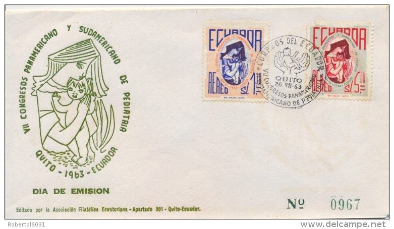 Ecuador 1963 FDC Air Mail Issue 7th Pan American And South American Pediatric Congresses In Quito - Medicina