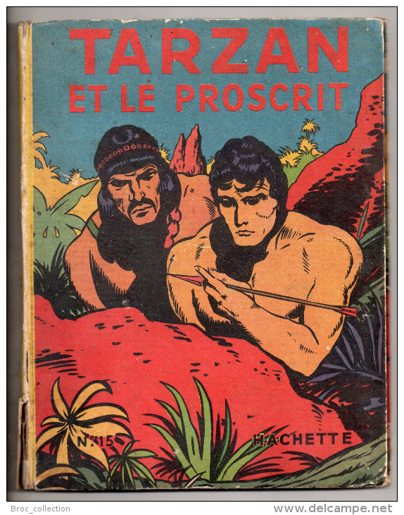 Tarzan Et Le Proscrit, N° 15, 1950, Edgar Rice Burroughs, Marc Déséchal - Tarzan