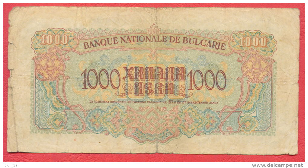 B450 / 1945 - 1 000 LEVA - Bulgaria Bulgarie Bulgarien Bulgarije - Banknotes Banknoten Billets Banconote - Bulgarie