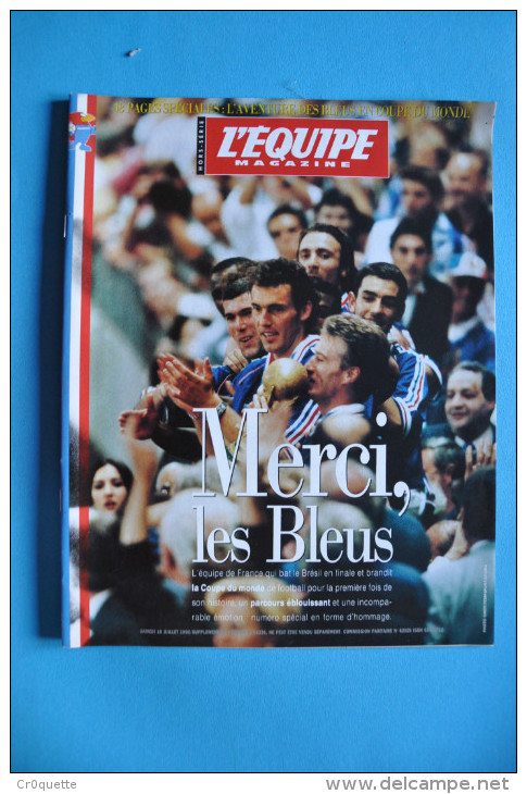 HORS SERIE L' EQUIPE MAGAZINE Du 18 JUILLET 1998 "MERCI LES BLEUS" - Autres & Non Classés