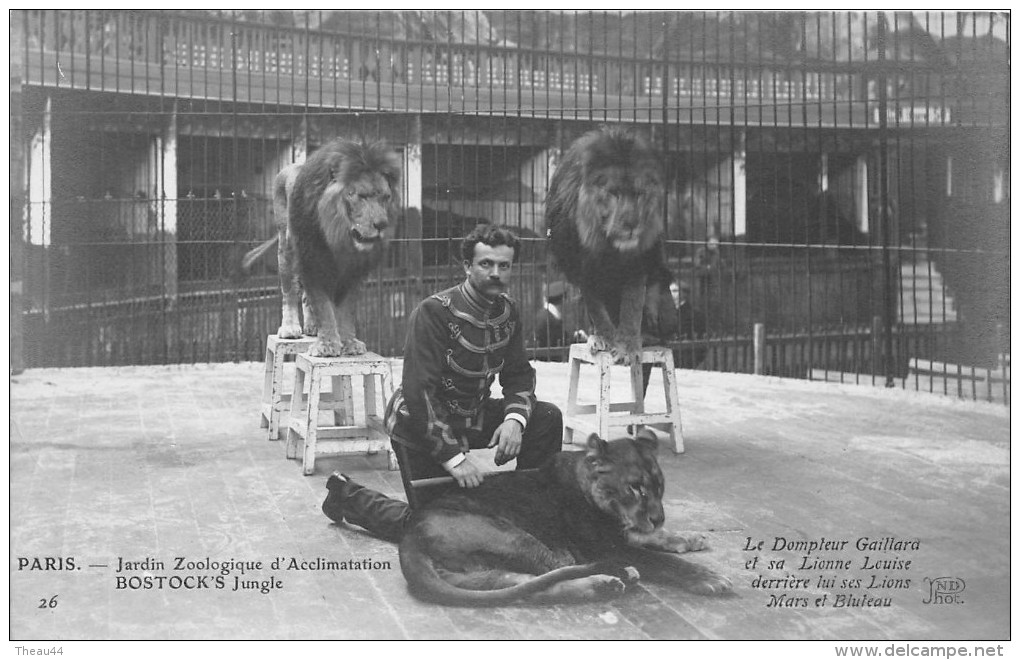 - 26 - PARIS - Jardin Zoologique D´Acclimatation - BOSTOCK´S Jungle - Le Dompteur Gaillard Et Sa Lionne Louise - Parken, Tuinen