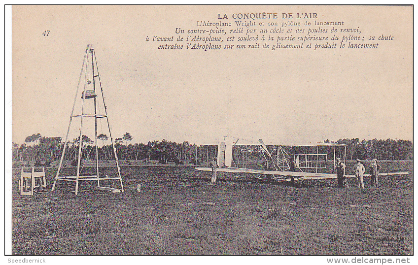 22470 La Conquete De L´air - Wright Pilone Lancement  - 47 Ed?  Avion Aeroplane - ....-1914: Précurseurs