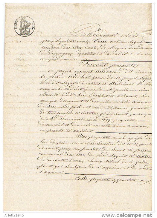 COMMUNE DES ARCS   83 (VAR )  VENTE D'UNE PROPRIETE  1844 - Manuscrits