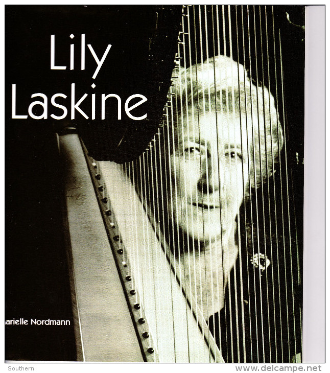 Marielle Nordmann " Lily Laskine  1893 - 1988 "  1999  Comme Neuf - Musik