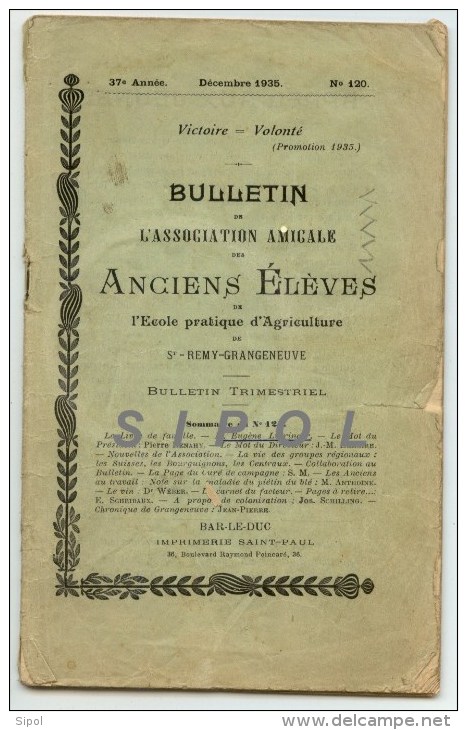 Bulletin De L Association  Amicale Des Anciens Elèves De L Ecole De St Rémy/  Grangeneuve ( Fribourg Suisse )Dec 1935 - 18 Ans Et Plus