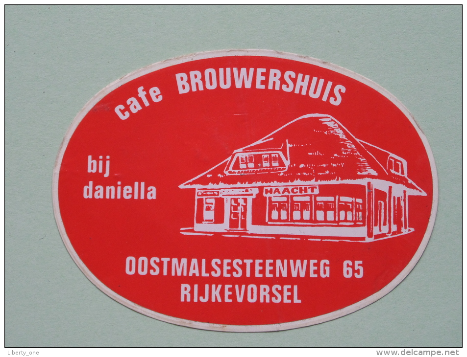 Café BROUWERSHUIS Bij Daniella Rijkevorsel ( +/- 11,5 Cm B / Zie Details Foto ) ! - Autocollants