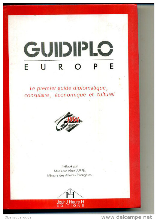 GUIDE DIPLO EUROPE 448 PAGES 1994 CONSULAURE PREFACE JUPPE MARIE QUEYRIE - Derecho