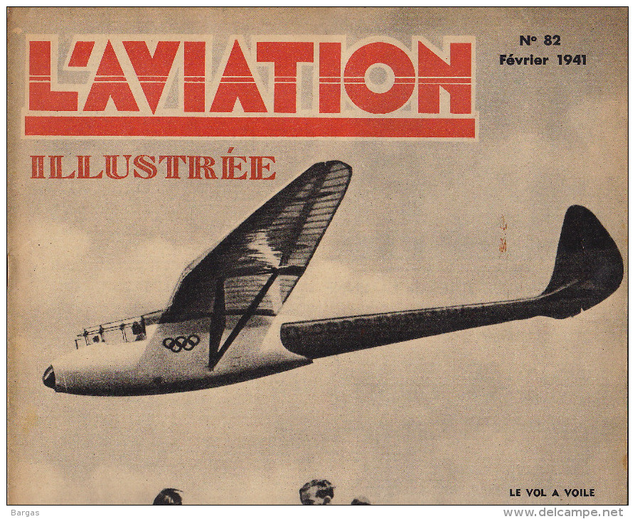 L´AVIATION ILLUSTREE Avion Jules De Laminne Culver Cadet Bombe Et Torpille Anniversaire Lufthansa Vol à Voile - 1900 - 1949
