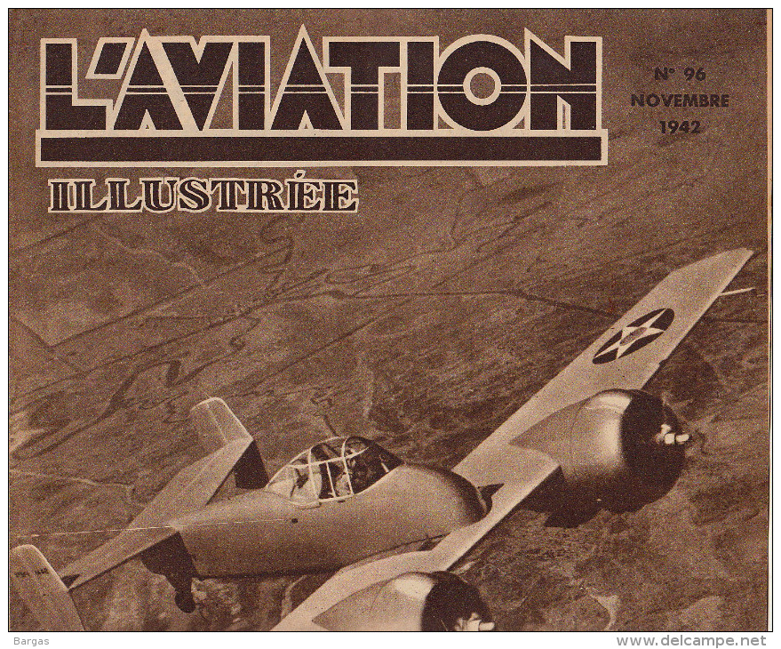 L´AVIATION ILLUSTREE Avion Grumman Skyrocket Front De L'est Vol à Voile Avion Chasse Et Combat Mod Lockheed YP38 - 1900 - 1949