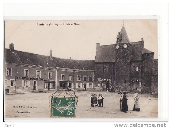 Bouloire - Mairie Et Place, Hôtel Du Château Boudet / Edition Pastéau - Bouloire