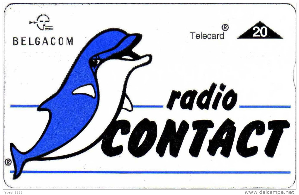Belgique Vers 1992. Radio Contact, Dauphin - Delfines