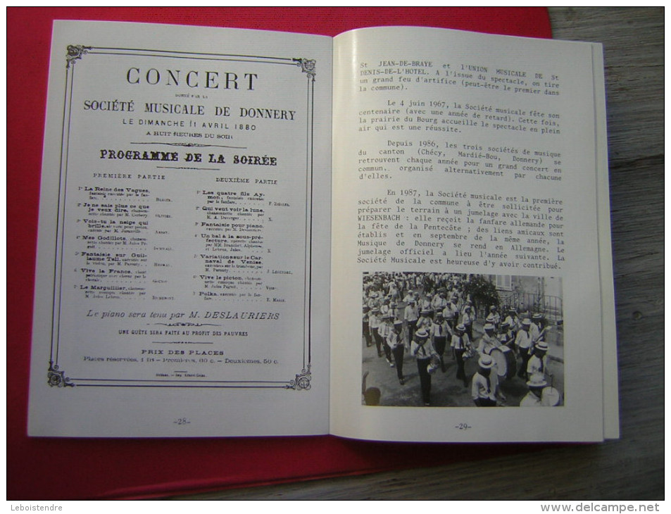 LIVRET 36 PAGES  AVEC DES PHOTOS DE LA SOCIETE MUSICALE  1866  - 1991  125 ANS DE MUSIQUE A DONNERY LOIRET - Centre - Val De Loire