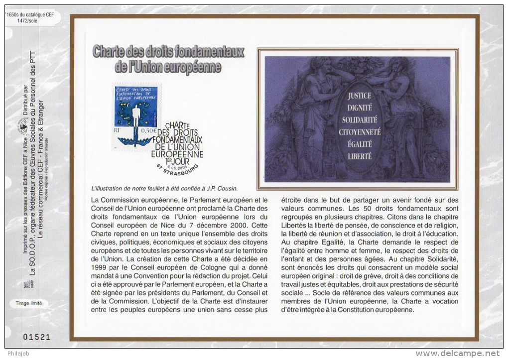 Feuillet CEF 1° Jour N°té En Soie De 2003 " CHARTRE DES DROITS FONDAMENTAUX DE L´U.E". N° YT 3555. Parfait état ! - Postdokumente