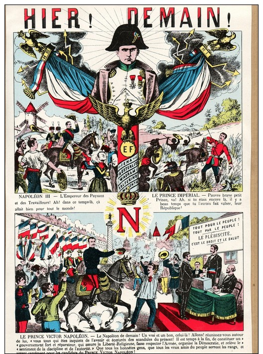 Illustration évènement De 1870 : HIER! DEMAIN! NAPOLEON III - LE PRINCE IMPERIAL - LE PRINCE VICTOR NAPOLEON - Non Classés