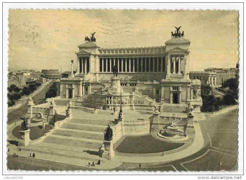 ROME ROMA : "  Altare Della Patria Autel De La Patrie Altar Of Fatherland  " - Altare Della Patria