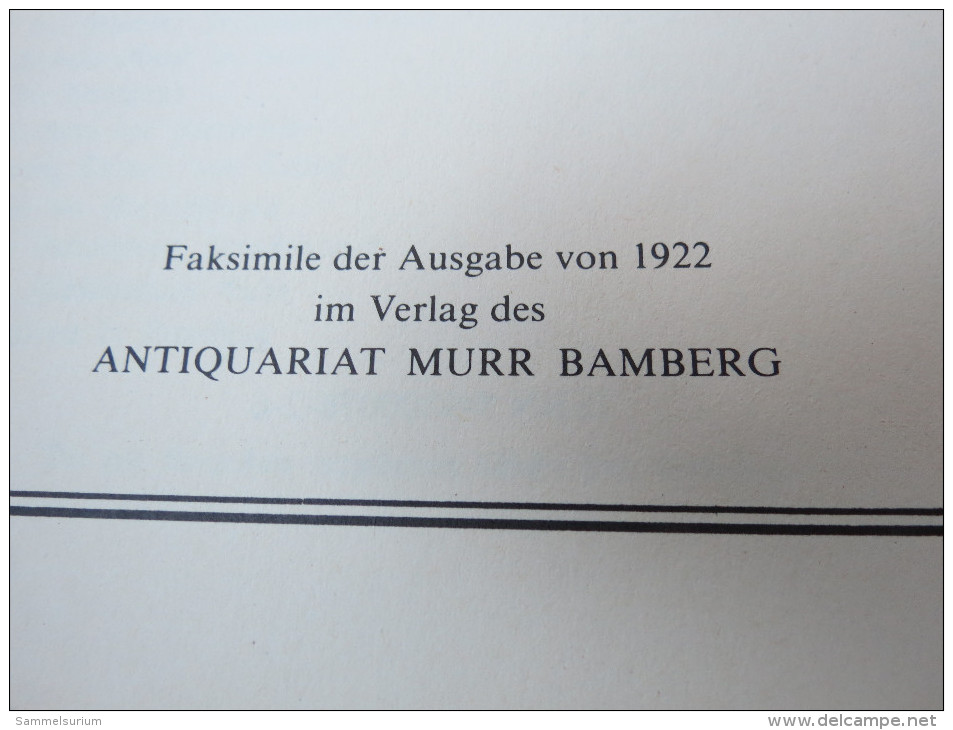 Eduard Diener "Aus Bambergs Verklungenen Tagen" Faksimile Der Ausgabe Von 1922 - Altri & Non Classificati