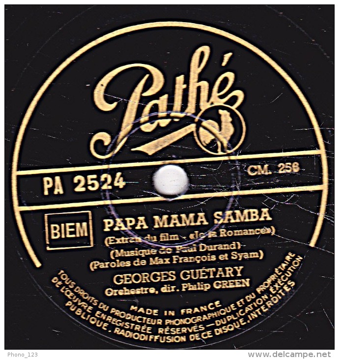 78 Tours - Pathé PA 2524 - état EX - GEORGES GUETARY -  PAPA MAMA SAMBA - C"EST VOUS MON SEUL AMOUR - 78 Rpm - Schellackplatten