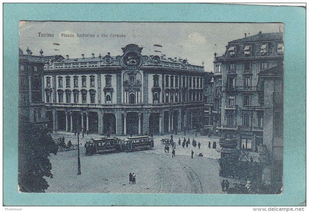 TORINO  -  PIAZZA  SOLFERINO  E  VIA  CERNAIA  -  1923  - - Places