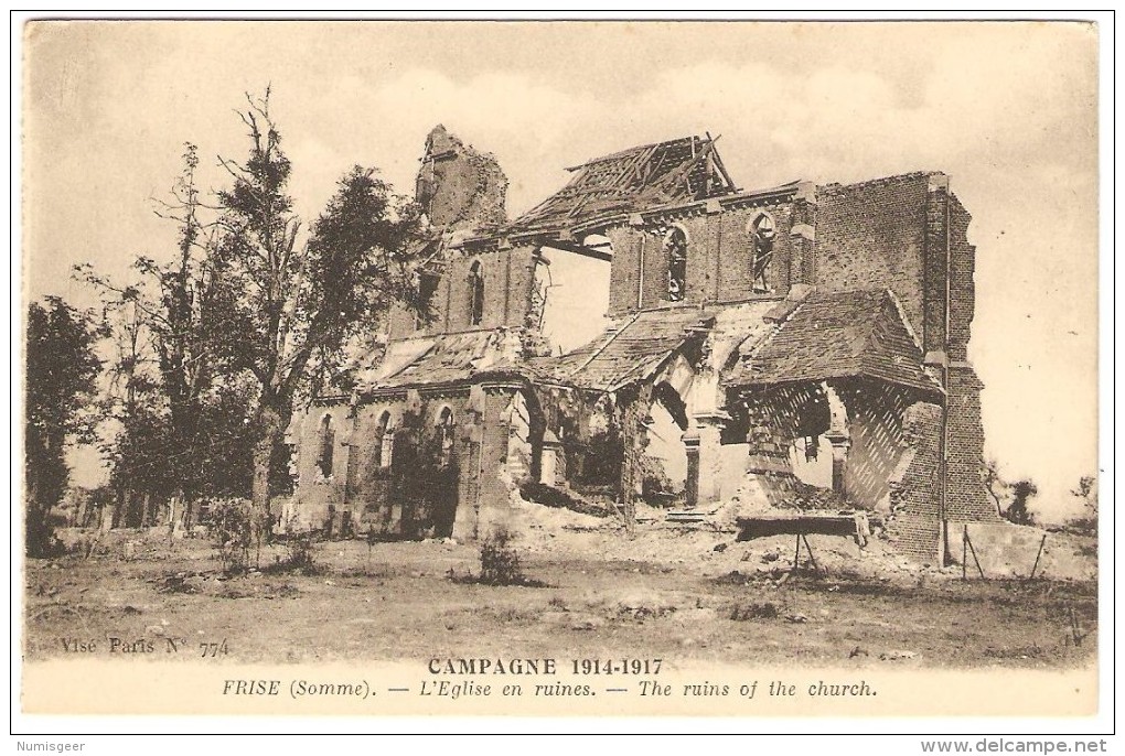 FRISE   --  L'Eglise En Ruines   -- CAMPAGNE  1914-1917 - Bray Sur Somme