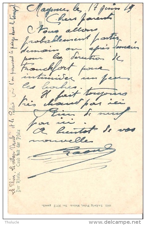 Allemagne-Caub (Kaub)-Der Rhein-Pfalzgrafenstein (Rhénanie-Palatinat )-1919-Ecrite Par Un Militaire Français En Campagne - Kaub
