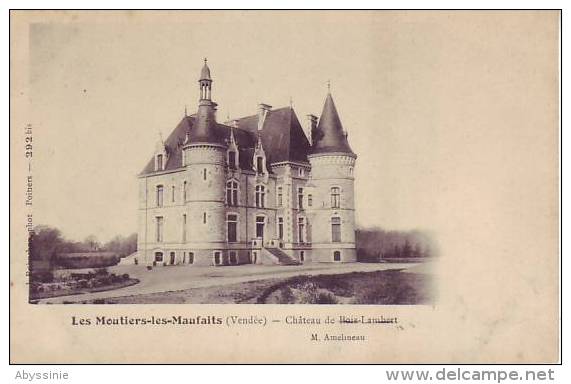 85 LES MOUTIERS LES MAUFAITS -d8 Dnd - Château De BOIS LAMBERT - M. AMELINEAU - Nr 292 Bis Robuchon - Moutiers Les Mauxfaits