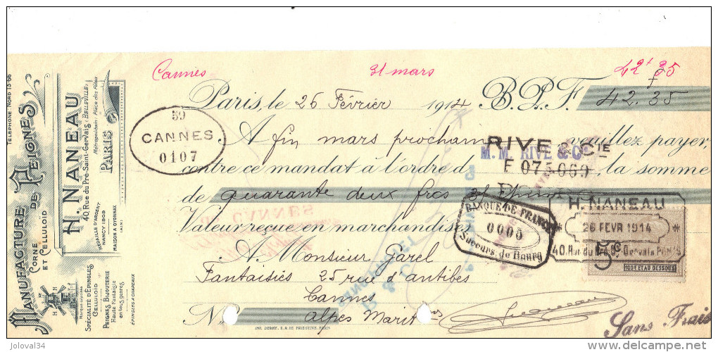 Lettre Change 1914 NANEAU Peignes  PARIS  Pour Cannes Alpes Maritimes -  Timbre Fiscal - Bills Of Exchange